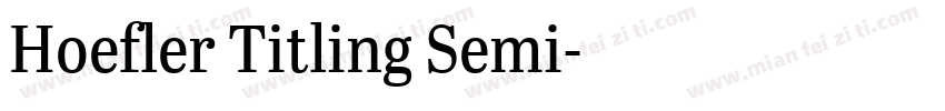 Hoefler Titling Semi字体转换